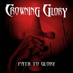Crowning Glory : Path to Glory
